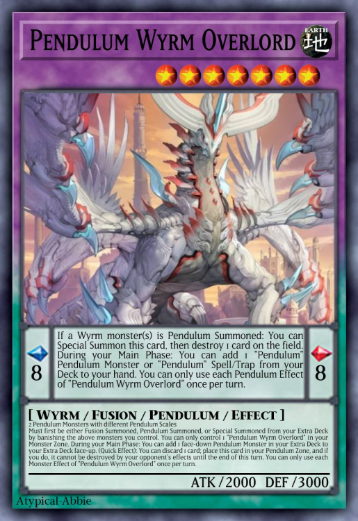 Pendulum Wyrm Overlord Pendulum Fusion Utility Realistic Cards