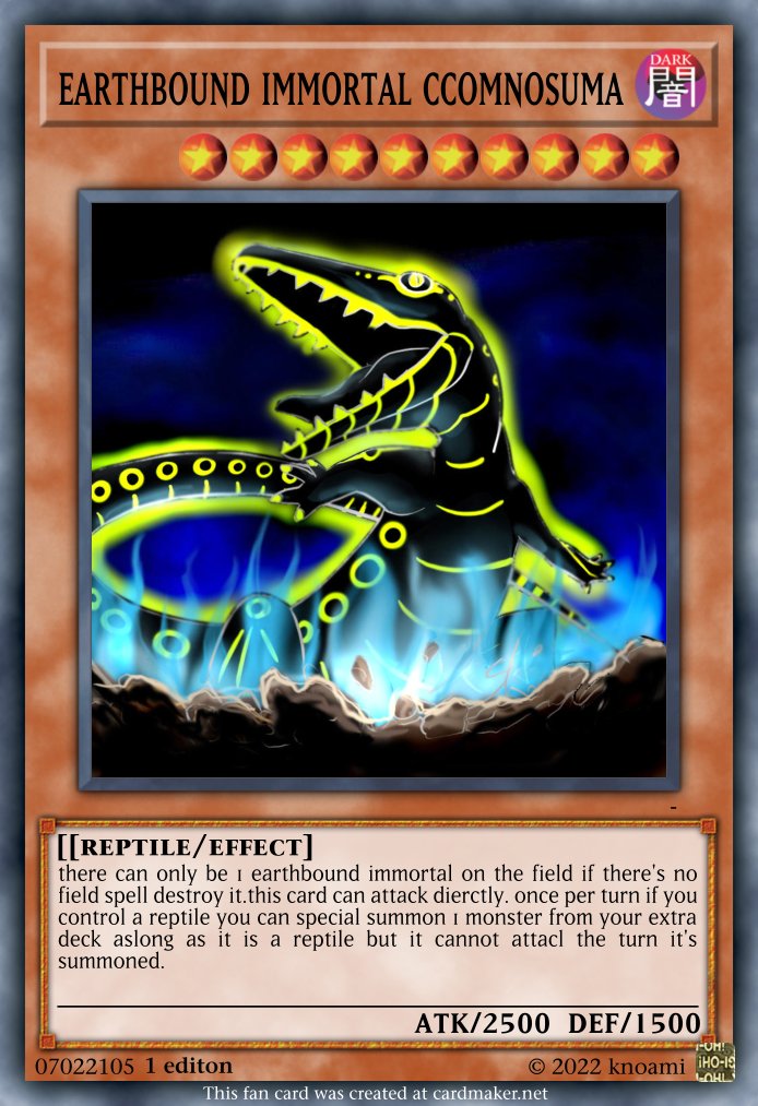 another earthbound immortal - Casual Cards - Yugioh Card Maker Forum