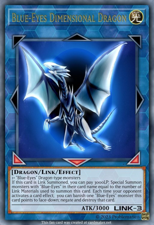 Blue-EyesDimensionalDragon.thumb.jpeg.0033057ca0d5a63447e0af8d5f95550a.jpeg