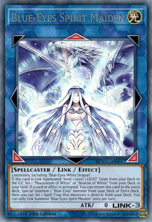 Blue-EyesSpiritMaiden.thumb.jpeg.f6c03e713fc73dceda19ded3ac85a1b1.jpeg