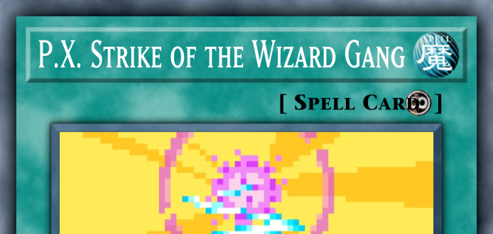 P.X.StrikeoftheWizardGang.png.c848fed98f7945cddc7f3084e079434a.png